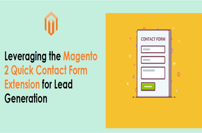 Leveraging the Magento 2 Quick Contact Form Extension for Lead Generation